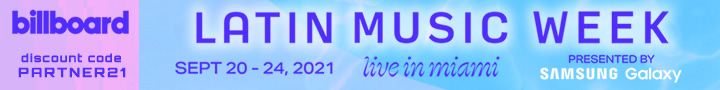 BILLBOARD LATIN MUSIC WEEK 2021  LIVE IN MIAMI FAENA FORUM SEPTEMBER 20-24, 2021