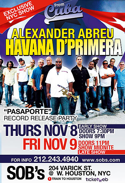 Havana D' Primera @ SOBs nightclub in New York - November 8 & 9 - Cuban Music News - Noticas de musica cubana