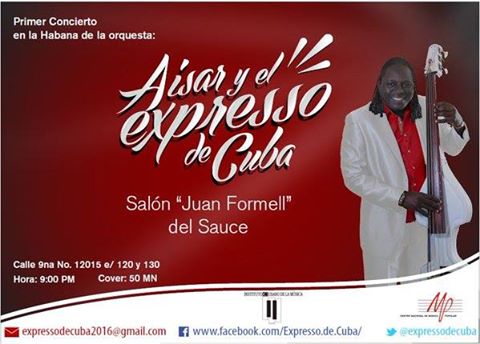 Aisar & El Expresso de Cuba Havana Premier