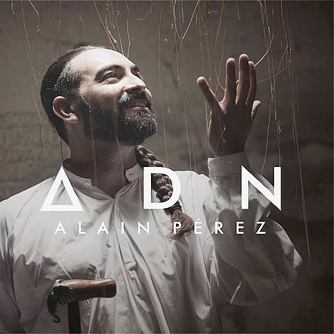 ADN - ALAÍN PÉREZ - 2017 Latin  Grammy(R) - BEST SALSA ALBUM - MEJOR ÁLBUM DE SALSA