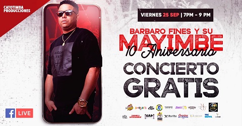 Bárbaro Fines y Su Mayimbe Free Concert