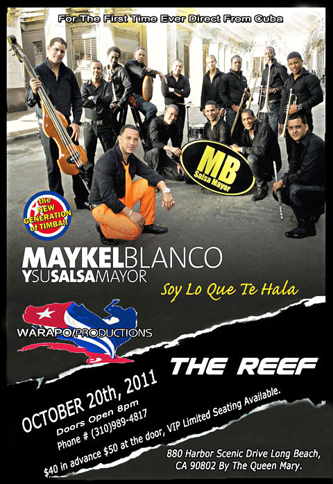 Maykel Blanco y su Salsa Mayor - October 20, 2011 - The Reef - Los Angeles