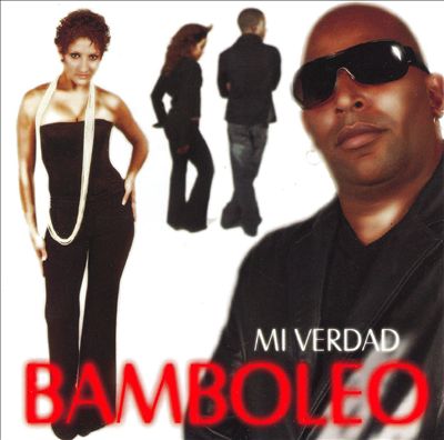 Mi Verdad - Bamboleo