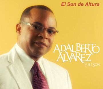 Adalberto Álvarez y su Son - El son de altura
