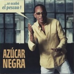 Leonel Limonta & Azúcar Negra "Se acabó el pesca'o"