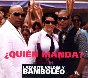 Bamboleo - ¿Quién Manda? (2010)