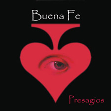 Buena Fe - Presagios