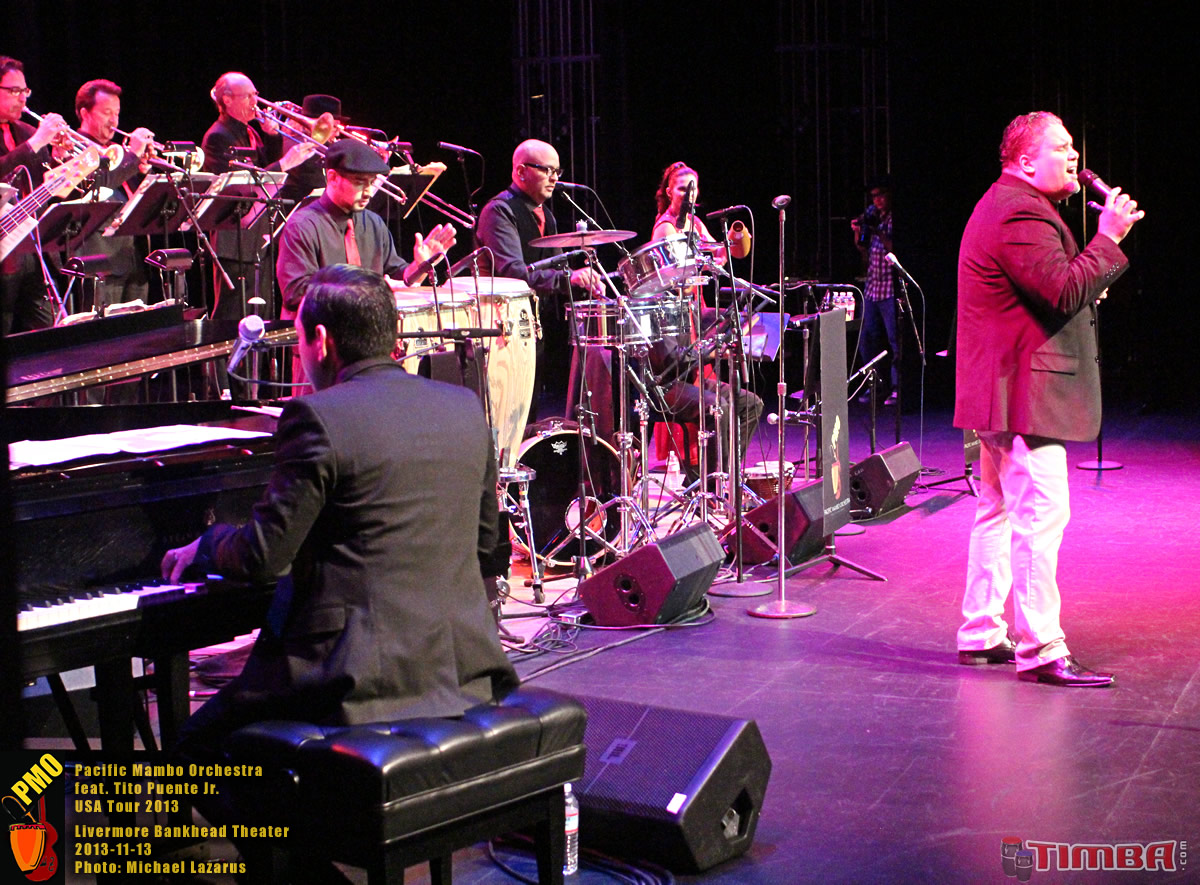 Pacific Mambo Orchestra 2013 USA TOUR feat. Tito Puente Jr.with special guests Marlow Rosado and Willy Torres - Livermore Bankhead Theater - November 13, 2013