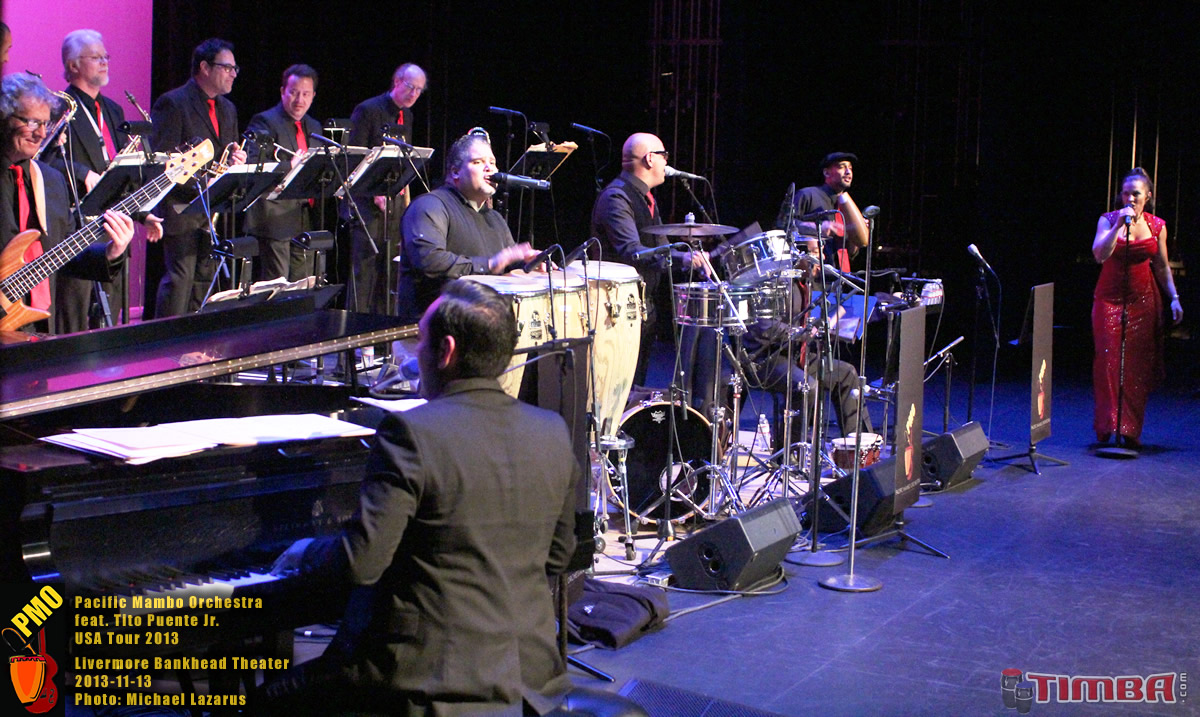 Pacific Mambo Orchestra 2013 USA TOUR feat. Tito Puente Jr.with special guests Marlow Rosado and Willy Torres - Livermore Bankhead Theater - November 13, 2013