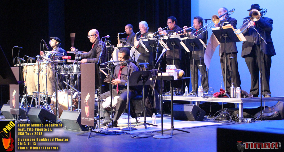 Pacific Mambo Orchestra 2013 USA TOUR feat. Tito Puente Jr.with special guests Marlow Rosado and Willy Torres - Livermore Bankhead Theater - November 13, 2013