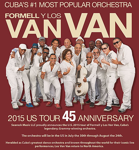 Formell y Los Van Van 2015 United States Tour