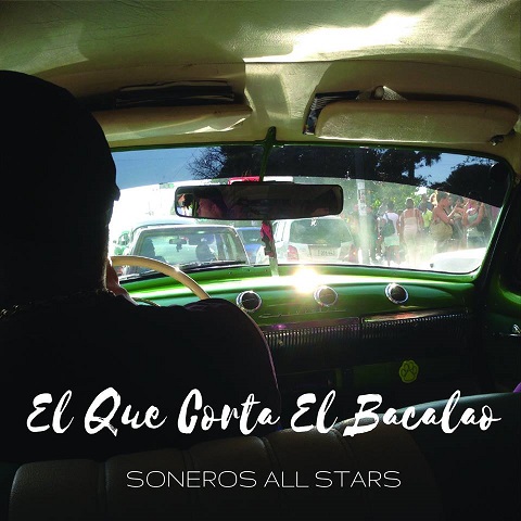 El que corta el bacalao - Soneros All Stars