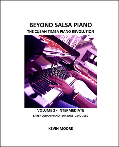 Beyond Salsa Piano, Vol. 2