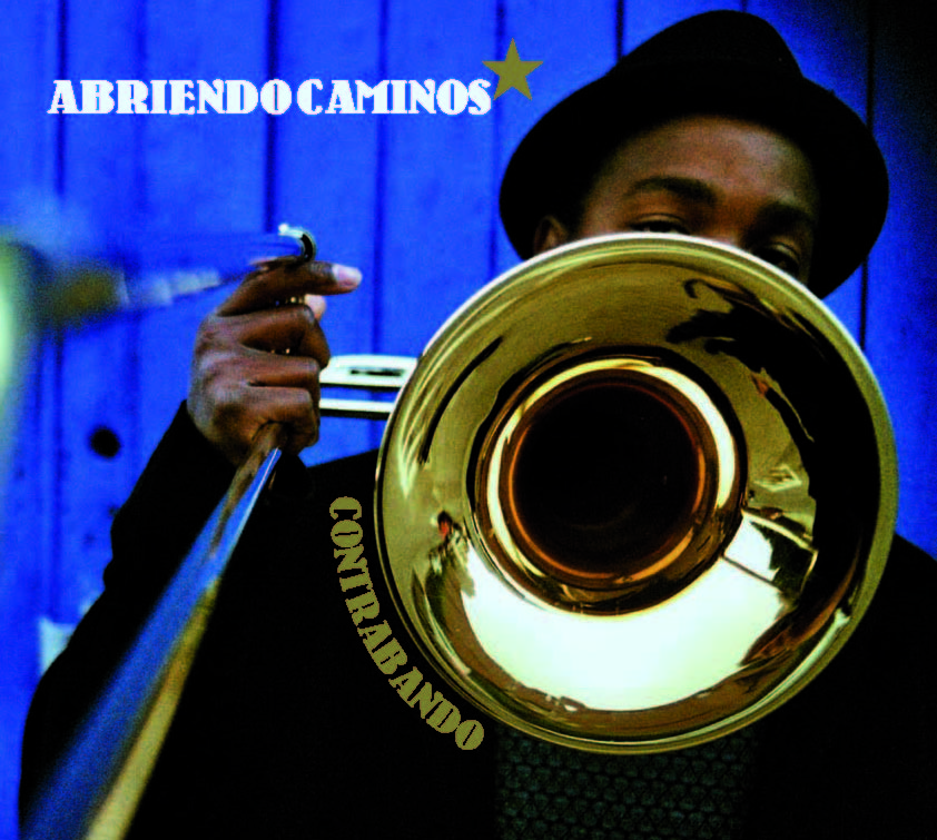 Abriendo Caminos - Contrabando