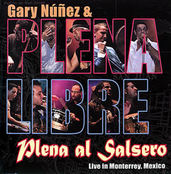 Plena Al Salsero - Plena Libre