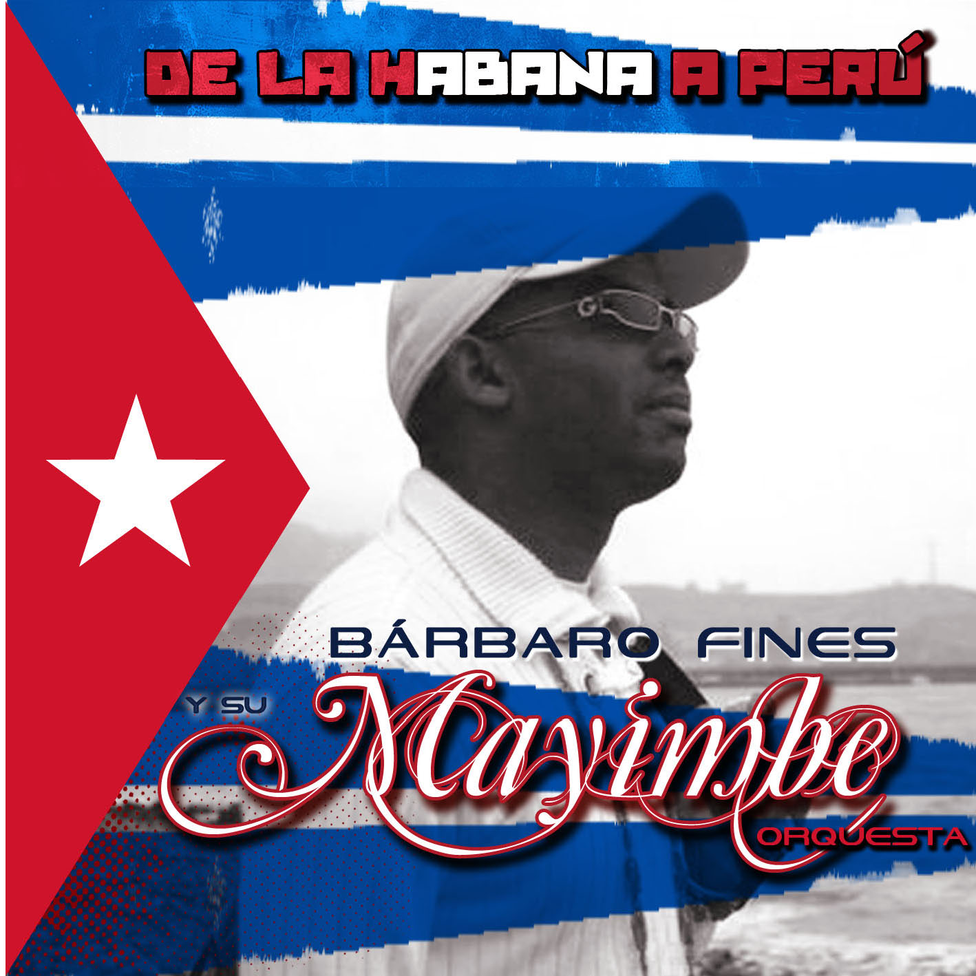 Bárbaro Fines y su Mayimbe
