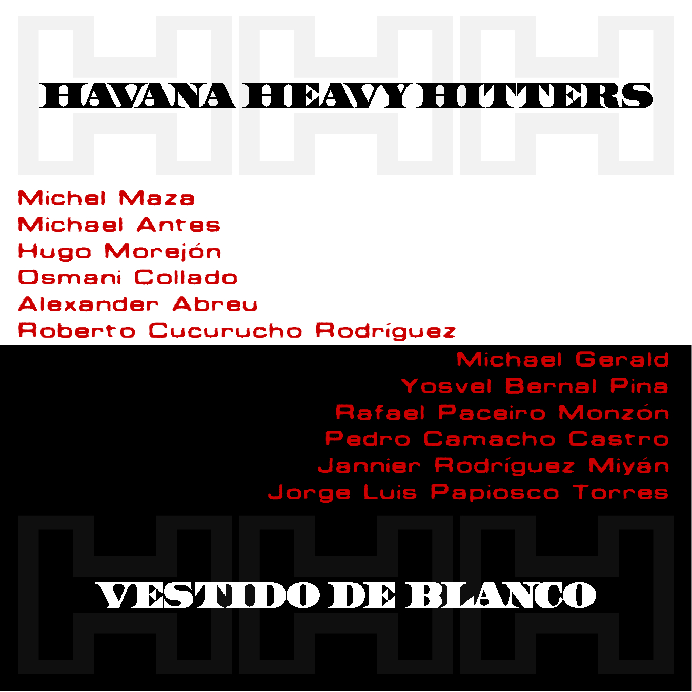 Vestido De Blanco by Havana Heavy Hitters - Cuban music - Best Tropical Latin - 54th Grammy Awards