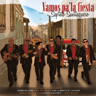 Septeto Santiaguero - Vamos pa' la fiesta